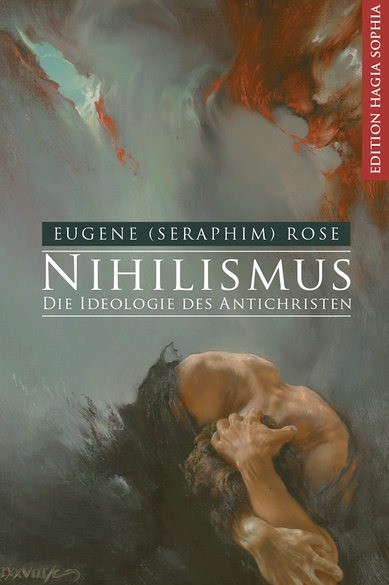 Nihilismus — die Ideologie des Antichristen