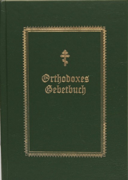 Orthodoxes Gebetbuch in deutscher Sprache