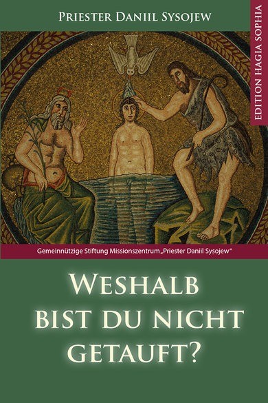 Weshalb bist du nicht getauft?