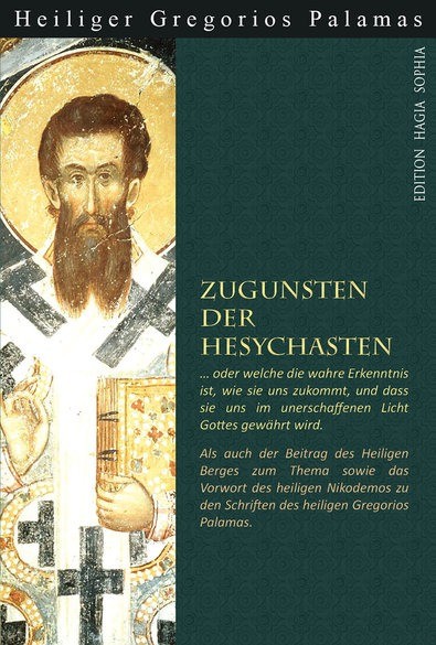 Zugunsten der Hesychasten